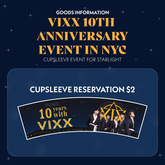 VIXX 10TH ANNIVERSARY EVENT - Cupsleeve